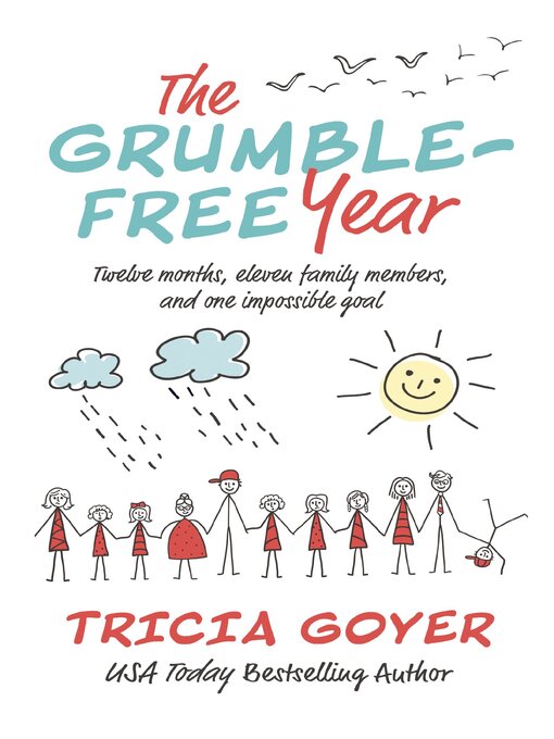 Title details for The Grumble-Free Year by Tricia Goyer - Wait list